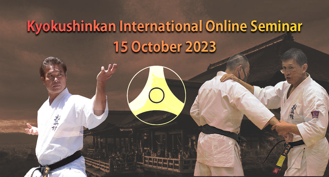 Dojo Registration - Kyokushinkan Online Seminar, October 2023 (Europe, Australia, Africa, Asia)
